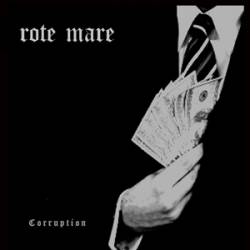 Rote Mare : Corruption